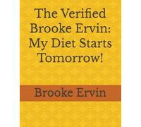 The Verified Brooke Ervin: My Diet Starts Tomorrow!
