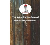 The Verse Doctor Jounal: A Christian Bible Memorization and Prayer Journal to Deepen Faith, Inspire Prayer, and Grow Spiritually