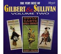 The Very Best of Gilbert & Sullivan Vol 2