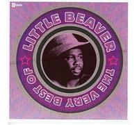 The Very Best Of Little Beaver