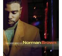 The Very Best of Norman Brown by Norman Brown (2005-11-22)