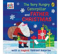 The Very Hungry Caterpillar and Father Christmas