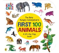 The Very Hungry Caterpillar's First 100 Animals