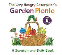 The Very Hungry Caterpillar's Garden Picnic: A Scratch-and-Sniff Book (The World of Eric Carle)