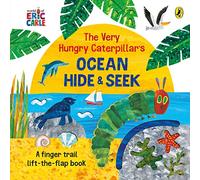 The Very Hungry Caterpillar's Ocean Hide-and-Seek: A lift-the-flap board book for toddlers