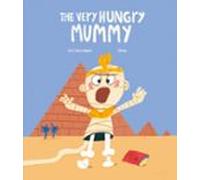 The Very Hungry Mummy