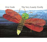 The Very Lonely Firefly (Penguin Young Readers, Level 2)