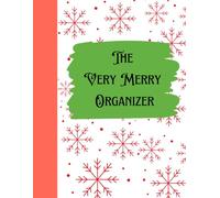 The Very Merry Organizer: A blank planner ready to make your holiday planning easier and organized. CHECKOUT DETAILS BELOW FOR AN INSIDE LOOK AT THE PAGES.