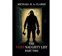 The Very Naughty List: Part Two