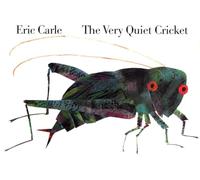The Very Quiet Cricket Board Book