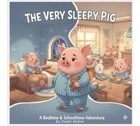 The Very Sleepy Pig