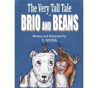 The Very Tall Tale of Brio and Beans