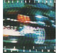 The Very Things - This Is Motortown