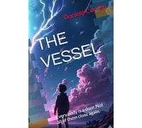 THE VESSEL: Every body is a door. Not all of them close again.
