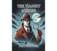 The Viaduct Murder