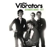The Vibrators - Automatic Demos 1977 [VINYL] [Vinilo]