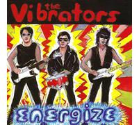 The Vibrators - Energize