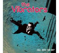 The Vibrators – Fall Into the Sky – CD – Importación USA – The Orchard