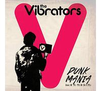 The Vibrators - Punk Mania ? Back To The Roots