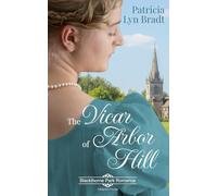 The Vicar of Arbor Hill: A Regency Novella (Blackthorne Park Romance)