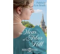 The Vicar of Arbor Hill (Blackthorne Park Romance)