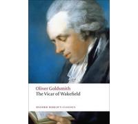 The Vicar of Wakefield (OWC) ed. 2008 | Oliver Goldsmith