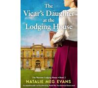 The Vicar's Daughter at the Lodging House: An unputdownable and heartbreaking World War Two historical fiction novel: 2 (The Wartime Lodging House)