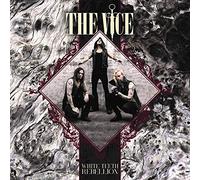 The vice - White Teeth Rebellion