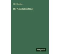 The Vicissitudes of Italy