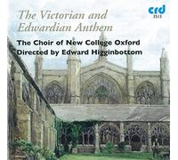 The Victorian and Edwardian Anthem. Higginbotom.