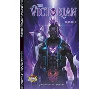 The Victorian (season 1): Volt origins (VOLT Comic Universe)