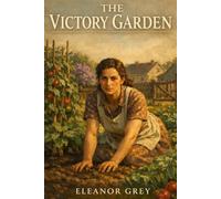 The Victory Garden (The Silver Mages)