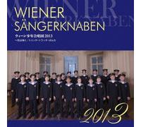 THE VIENNA BOYS CHOIR - Vienna Boys' Choir 2013 - Wiener Sangerknaren [Japan CD] WPCS-12607