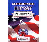 The Vietnam War [United States History - Origins to 2000 Vol. 23]
