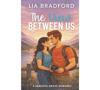 The View Between Us: A Hemlock Grove Romance
