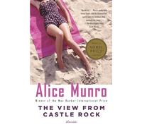 The View from Castle Rock: Stories (Vintage International)