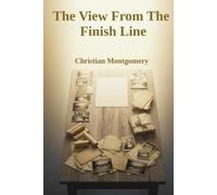 The View From The Finish Line