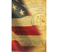 The Vigilant Americans: Restore and Preserve the Christian Civilization and the American Way of Life