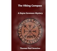The Viking Compass: A Kayne Sorenson Mystery