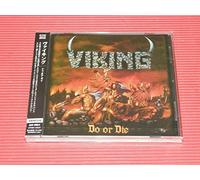 The Viking - Do Or Die
