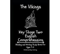 The Vikings: Key Stage Two English Comprehension: By Renny Tutoring