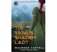 The Viking's Shadow Lady: 2 (Vikings in the Bronze Age Quartet)