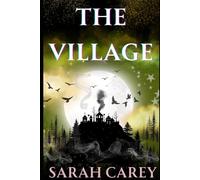 The Village: A totally gripping, brilliantly quirky cosy mystery you won't be able to put down...