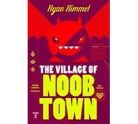 The Village Of Noobtown (ebook)