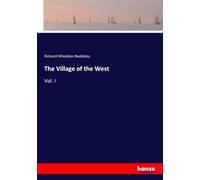The Village of the West: Vol. I