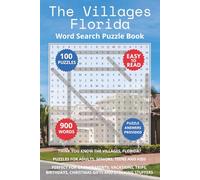 The Villages Florida Word Search Puzzle Book: Think you know The Villages, Florida? Puzzles for Adults, Seniors, Teens and Kids. Perfect for ... Christmas Gifts and Stocking Stuffers.