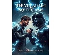 The Villain In My Dreams