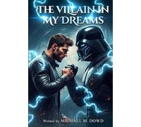 The Villain In My Dreams