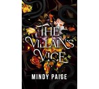 The Villain's Vice (The Dark Triad Series)