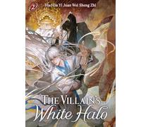 The Villain's White Halo (Novel) Vol. 2